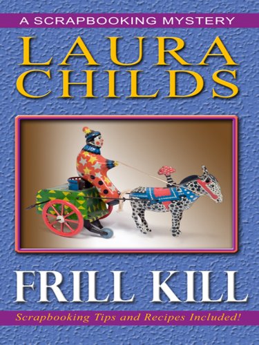 Frill Kill by Laura Childs