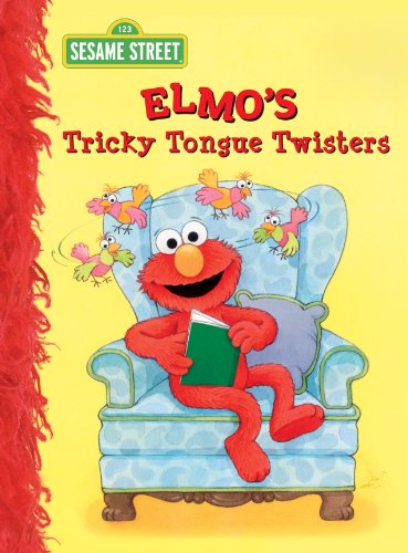 Elmo's Tricky Tongue Twisters (Sesame Street) (Big Bird's Favorites Board Books) by Sarah Albee