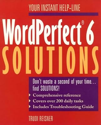 WordPerfect(r) 6 Solutions