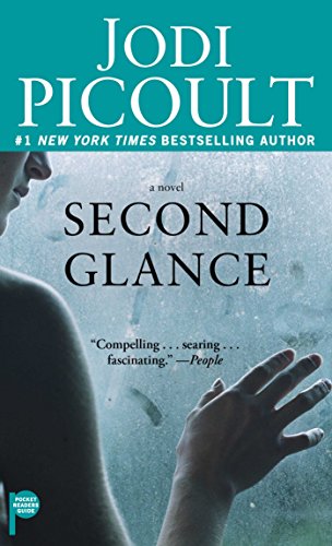 Second Glance: A Novel by Jodi Picoult