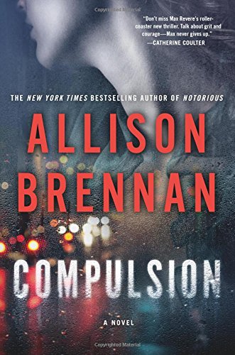 Compulsion by Allison Brennan