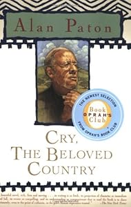 Cry, the Beloved Country (Oprah's Book Club) by Alan Paton