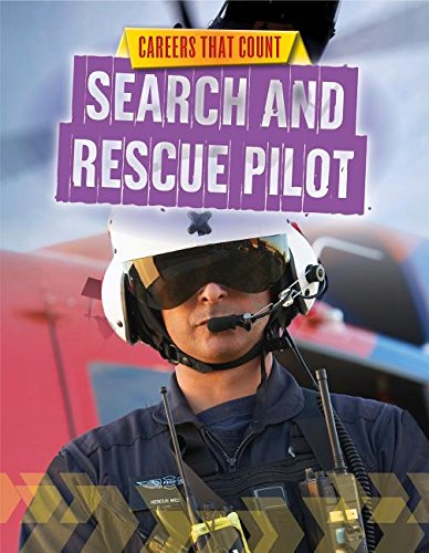 Search and Rescue Pilot by Louise Spilsbury