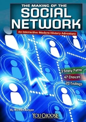 The Making of the Social Network: An Interactive Modern History Adventure