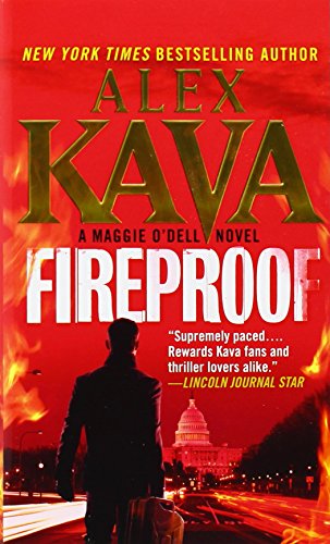 Fireproof: A Maggie O'Dell Mystery by Alex Kava