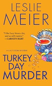 Turkey Day Murder (A Lucy Stone Mystery Series Book 7)