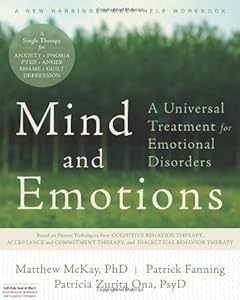 Mind and Emotions: A Universal Treatment for Emotional Disorders