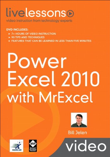 Power Excel 2010 with MrExcel(LiveLessons) by Bill Jelen