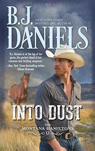 Into Dust by B.J. Daniels