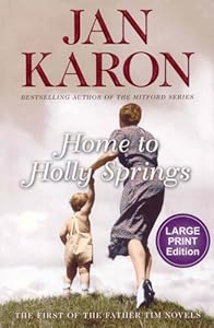 Home to Holly Springs (Father Tim, Book 1)