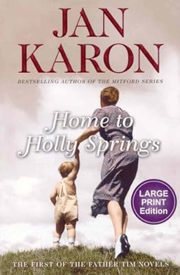 Home to Holly Springs (Father Tim, Book 1)