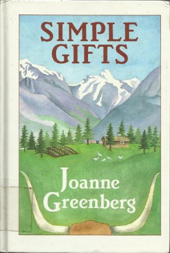 Simple gifts by Joanne Greenberg