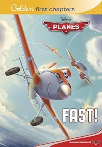 Fast! (Disney Planes) (Disney Chapters)