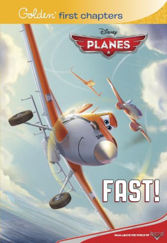 Fast! (Disney Planes) (Disney Chapters) by RH Disney