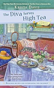 The Diva Serves High Tea: A Domestic Diva Mystery