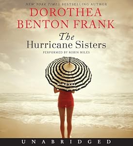 The Hurricane Sisters CD: A Novel