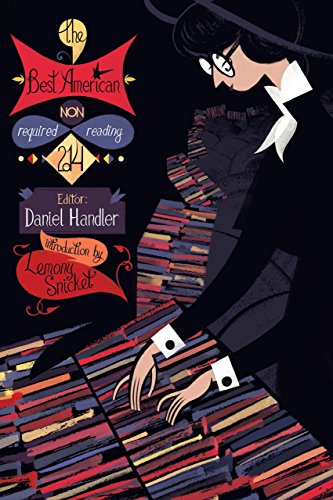The Best American Nonrequired Reading 2014 by Daniel Handler