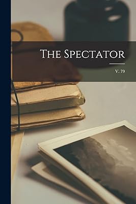 The Spectator; v. 79