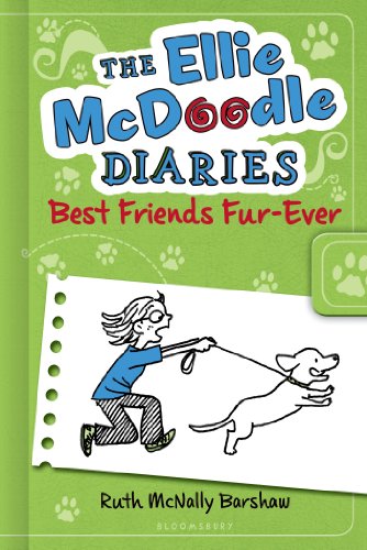 The Ellie McDoodle Diaries: Best Friends Fur-Ever by Ruth McNally Barshaw