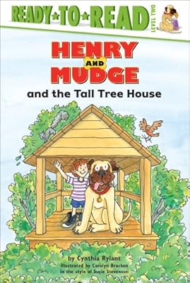 Henry and Mudge and The Tall Tree House