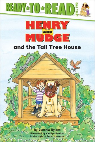 Henry and Mudge and The Tall Tree House by Cynthia Rylant
