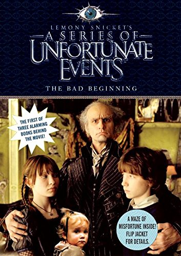 The Bad Beginning, Movie Tie-in Edition by Lemony Snicket
