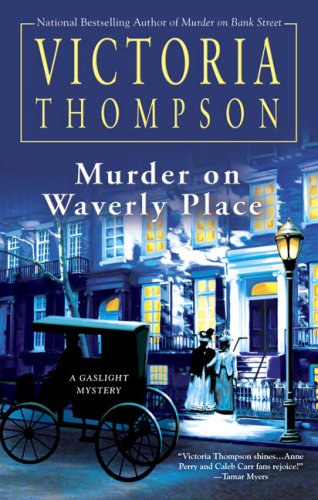 Murder on Waverly Place (Gaslight Mystery) by Victoria Thompson
