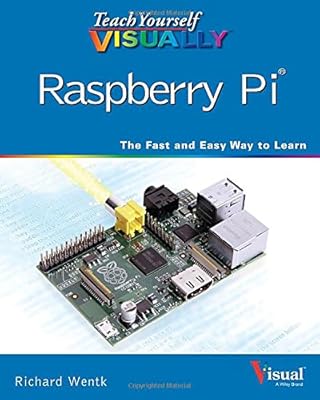 Teach Yourself VISUALLY Raspberry Pi