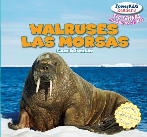 Walruses = Las morsas by Sam Drumlin; Eduardo Alamán
