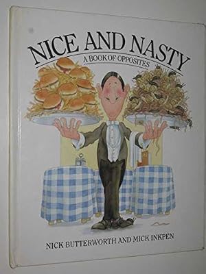 Nice and Nasty