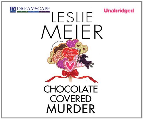 Chocolate Covered Murder: A Lucy Stone Mystery by Leslie Meier
