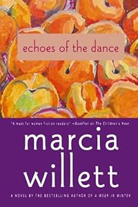 Echoes of the Dance: A Novel