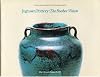 Jugtown Pottery: The Busbee Vision - May 5 through August 19, 1984