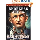 Shoeless Joe & Me