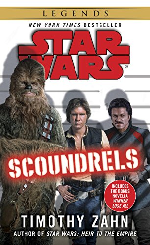 Scoundrels: Star Wars by Timothy Zahn