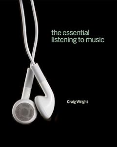 The Essential Listening to Music (with Audio CD and Music CourseMate with eBook Printed Access Card)