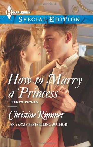 How to Marry a Princess by Christine Rimmer