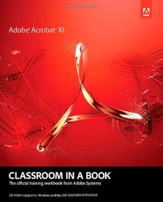 Adobe Acrobat XI Classroom in a Book