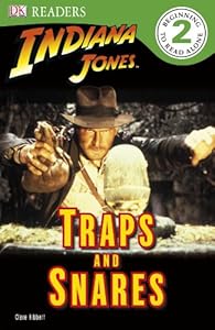 DK Readers L2: Indiana Jones: Traps and Snares