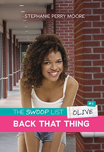Back That Thing by Stephanie Perry Moore