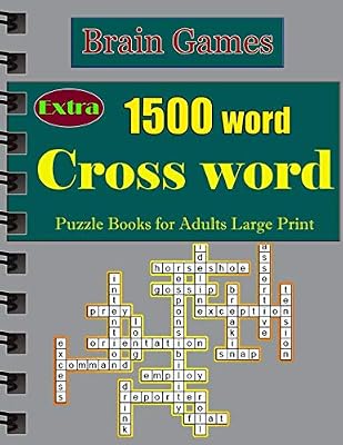Brain Games: Crossword Puzzle Books for Adults ( Large Print ) Extra 1500 word