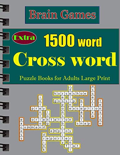 Brain Games: Crossword Puzzle Books for Adults ( Large Print ) Extra 1500 word by Alone warker