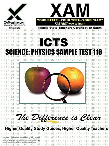 Icts Science: Physics Sample Test 116 by Sharon Wynne