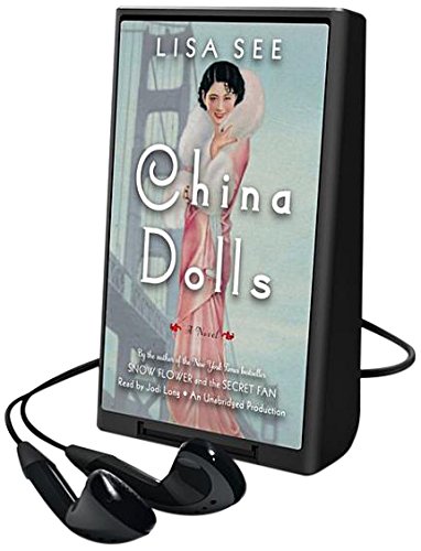 China Dolls by Lisa See