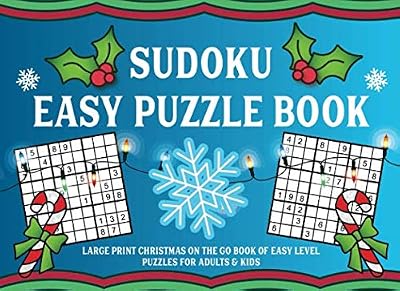 Sudoku Easy Puzzle Book: Large Print Christmas On the Go Book of Easy Level Puzzles for Adults & Kids
