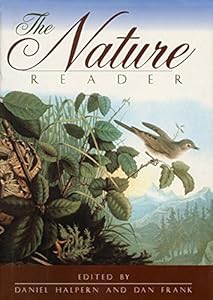 The Nature Reader by Dan Halpern