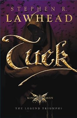 Tuck: The King Raven Trilogy - Book 3