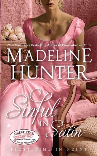 Sinful in satin by Madeline Hunter