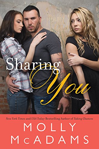 Sharing You: A Novel by Molly McAdams