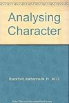 Analyzing Character: The New Science of Judging Men...